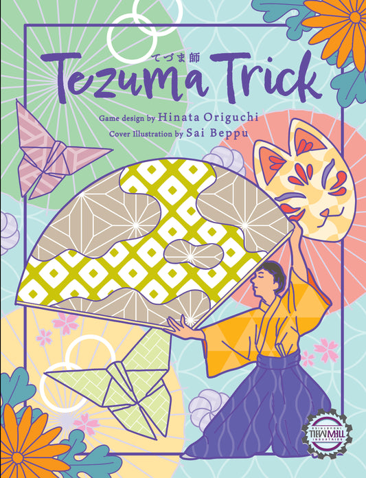 [Pre-order] Tezuma Trick